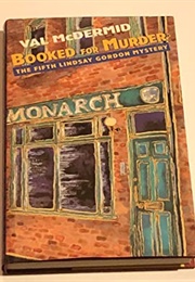 Booked for Murder (Val Mcdermid)