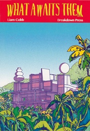 What Awaits Them (Liam Cobb)