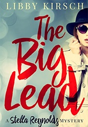 The Big Lead (Libby Kirsch)