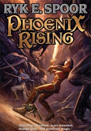 Phoenix Rising (Ryk E. Spoor)