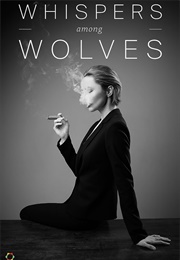 Whispers Among Wolves (2014)