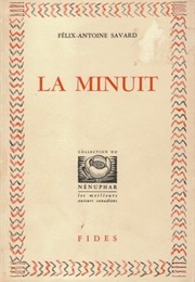 La Minuit (Félix-Antoine Savard)