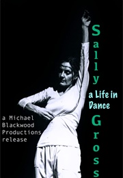 Sally Gross: A Life in Dance (2002)
