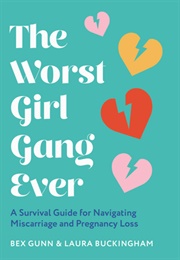 The Worst Girl Gang Ever (Bex Gunn)