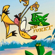Frog Et Fou Furet/The Frog Show