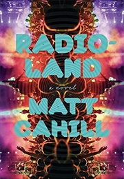 Radioland (Matt Cahill)