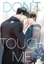 Don't Touch Me (Leenong)