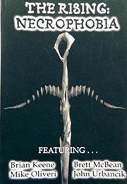 The Rising: Necrophobia (Brian Keene)
