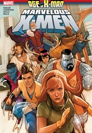 Age of X-Man: The Marvelous X-Men (Lonnie Nadler, Zac Thompson, Marco Failla)