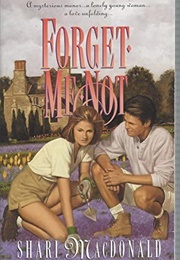 Forget Me Not (Shari MacDonald)