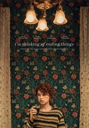 I'm Thinking of Ending Things (2020)