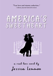 America's Sweetheart (Jessica Lemmon)