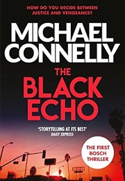 The Black Echo (Michael Connelly)