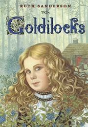 Goldilocks (Ruth Sanderson)