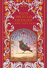 Hans Christian Andersen: Classic Fairy Tales (Hans Christian Andersen)