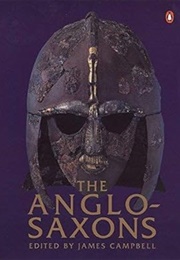 The Anglo-Saxons (James Campbell)