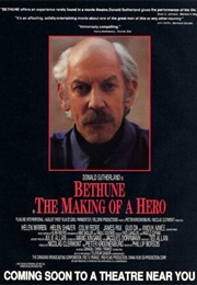 Bethune: The Making of a Hero (1990)