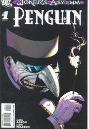 Joker's Asylum: Penguin #1 (Jason Aaron; Jason Pearson)