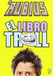 El Libro Troll (Elrubius)
