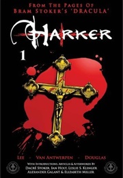 From the Pages of Bram Stoker's Dracula: Harker #1 (Tony Lee,  Dan Boultwood)