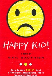 Happy Kid! (Gail Gauthier)