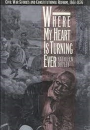 Where My Heart Is Turning Ever (Diffley)