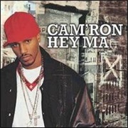 Hey Ma - Cam'ron Featuring Juelz Santana, Freekey Zekey & Toya