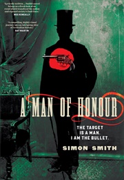 A Man of Honour (Simon Smith)
