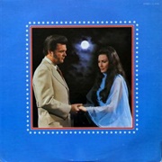 Playing House Away From Home -Loretta Lynn & Conway Twitty