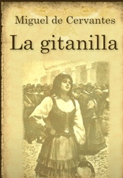 La Gitanilla (Miguel De Cervantes)