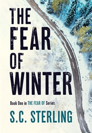The Fear of Winter (S.C. Sterling)