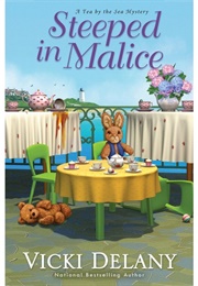Steeped in Malice (Vicki Delany)
