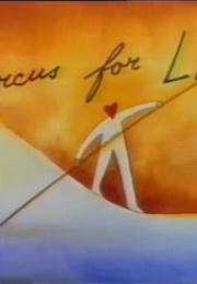 Circus for Life (1992)