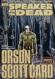 Orson Scott Card&#39;s Speaker for the Dead (Comic Adaptation)