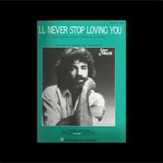 I&#39;ll Never Stop Loving You - Gary Morris