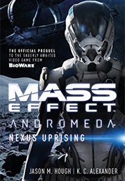 Nexus Uprising (Jason M. Hough ,  K.C. Alexander)