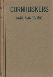 Corn Huskers (Carl Sandburg)