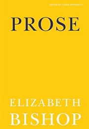 Prose (Elizabeth Bishop)