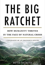 The Big Ratchet (Ruth Defries)