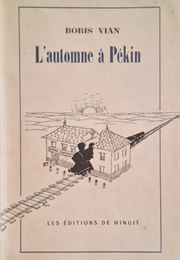L'automne À Pékin (Boris Vian)