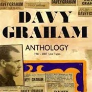 Davy Graham Anthology-Lost Tapes 1961-2007