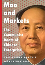 Mao and Markets (Christopher Marquis)