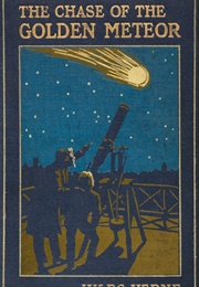 The Chase of the Golden Meteor (Jules Verne)