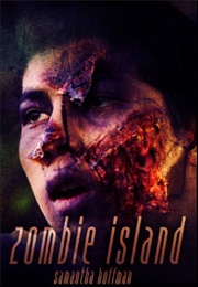 Zombie Island (Zombie Apocalypse #1) (Samantha Hoffman)