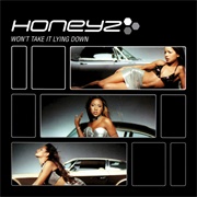Honeyz - Won&#39;t Take It Lying Down