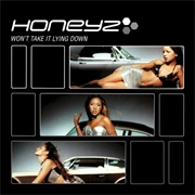 Honeyz - Won't Take It Lying Down