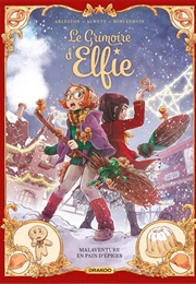 Malaventure En Pain D'épices (Audrey Alwett, Christophe Arleston & Mini Ludvin)