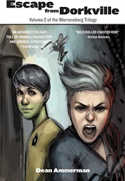 Escape From Dorkville (Dean Ammerman)