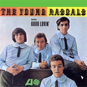 The Young Rascals - Good Lovin'