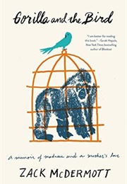 Gorilla and the Bird (Zack Mcdermott)